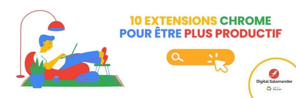 10 extensions chrome pour etre plus productif